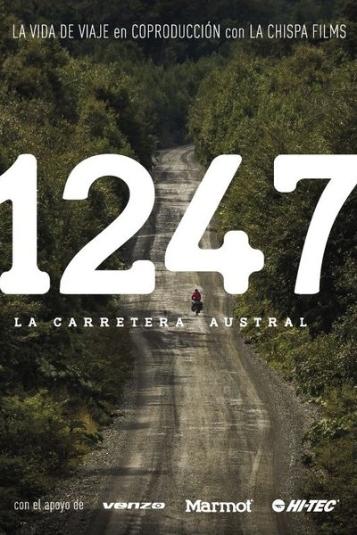 Watch - (2017) 1247: La Carretera Austral Full Movie -123Movies
