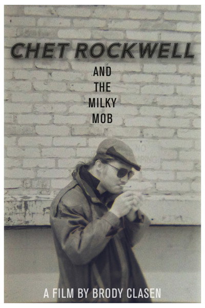 Chet Rockwell & The Milky Mob