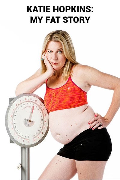 Watch!(2015) Katie Hopkins: My Fat Story Movie Online 123Movies