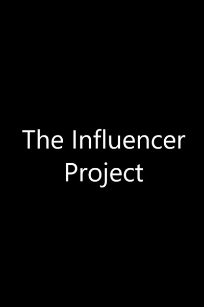 Poster do Filme The Influencer Project