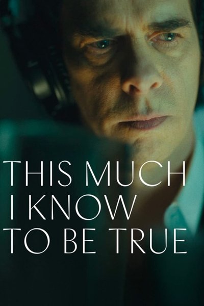 Poster for the movie This Much I Know to Be True