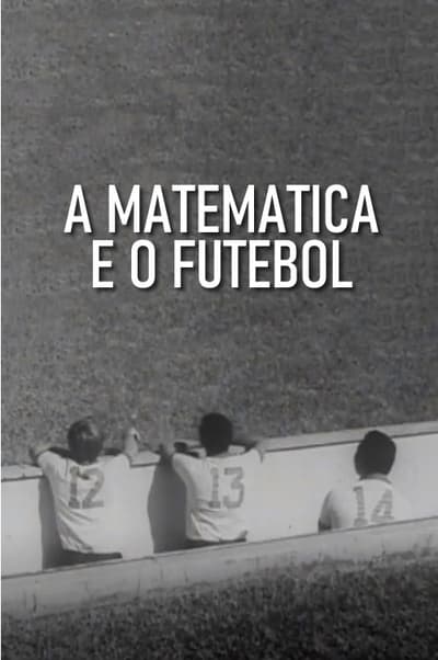 A Matemática e o Futebol