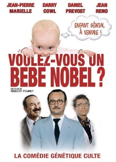 poster Voulez-vous un bébé Nobel?