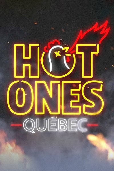 poster for Hot Ones Québec