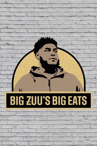 poster for Big Zuu's Big Eats