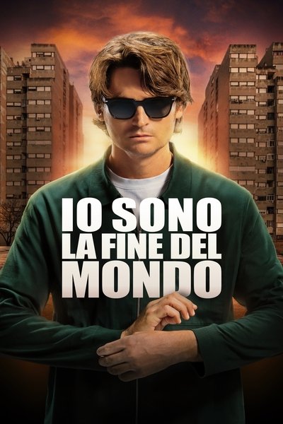 Poster do Filme Io sono la fine del mondo
