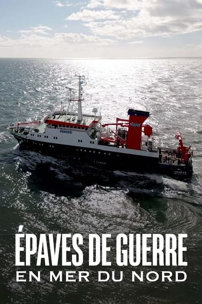 poster Épaves de guerre en mer du Nord : Une bombe à retardement