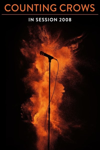 Poster do Filme Counting Crows in Session 2008
