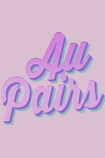 poster for Au Pairs