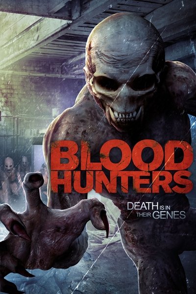 Poster for the movie Blood Hunters