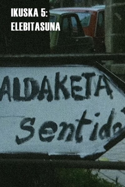 movie poster for Ikuska 5: Elebistasuna