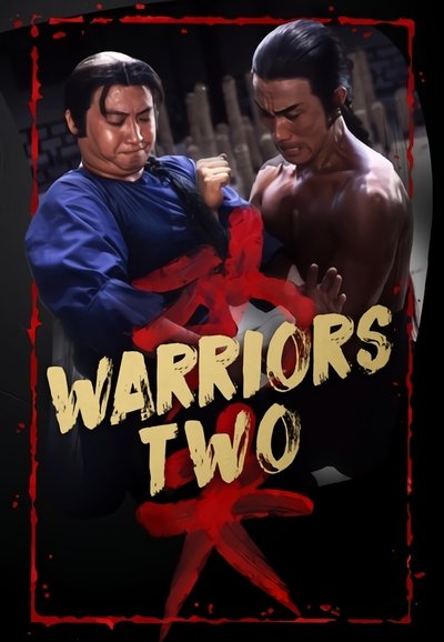Poster for the movie Warriors Two
