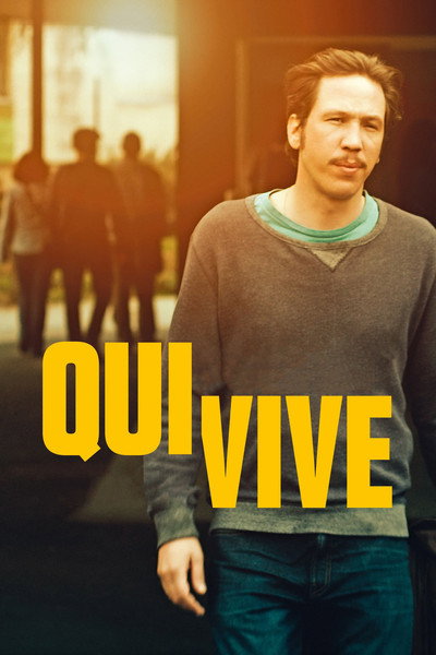 Poster do Filme Qui vive