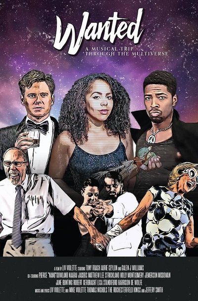 Poster do Filme Wanted: A Musical Trip Through The Multiverse