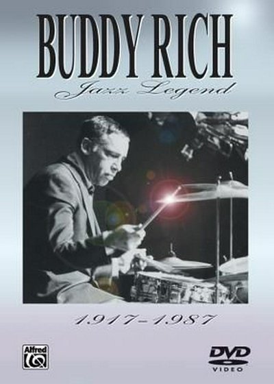 Buddy Rich: Jazz Legend: 1917-1987