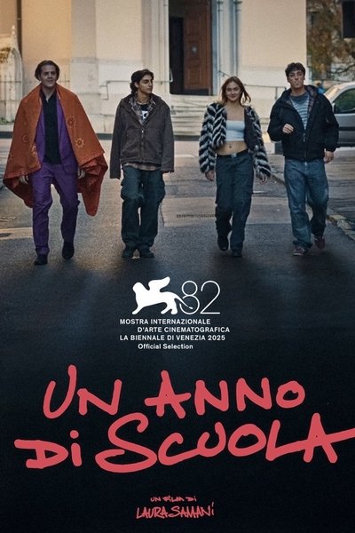 movie poster for One Year of School