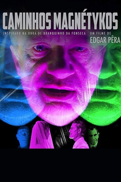 Poster do Filme Caminhos Magnétykos