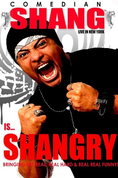 Watch!Shang Forbes: Shang Is Shangry! Live in Nyc Full Movie Online Putlocker