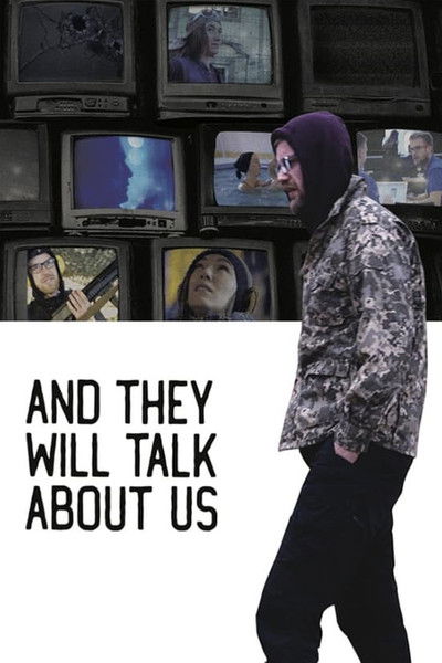 movie poster for And They Will Talk About Us