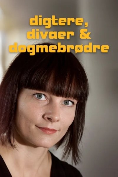 poster for Digtere, divaer og dogmebrødre