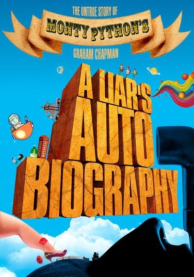 Poster for the movie A Liar's Autobiography: The Untrue Story of Monty Python's Graham Chapman
