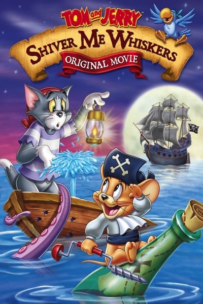 Poster for the movie Tom and Jerry: Shiver Me Whiskers