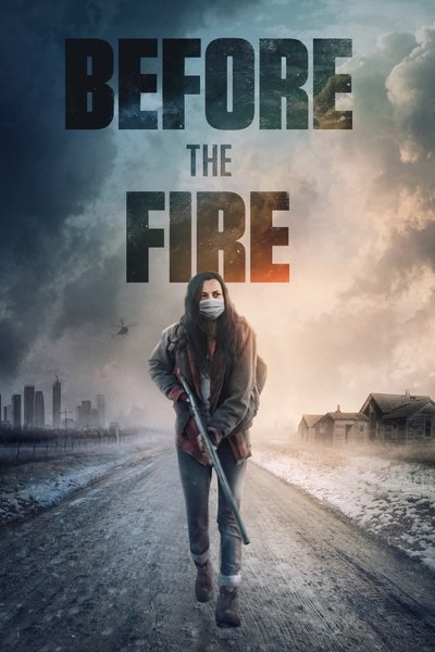 Poster for the movie Before the Fire