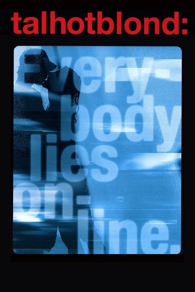 Poster for the movie Talhotblond