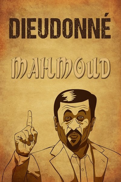 Poster for the movie Dieudonné - Mahmoud