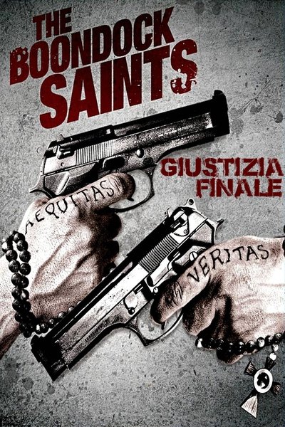 The Boondock Saints - Giustizia finale (1999)