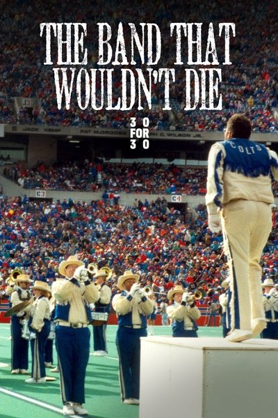 Poster for the movie The Band That Wouldn't Die