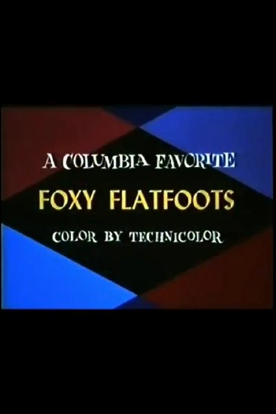 Poster do Filme Foxy Flatfoots