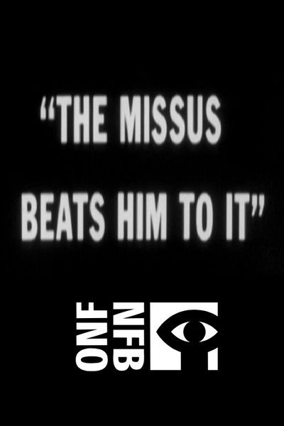 movie poster for The Missus Beats Him to It
