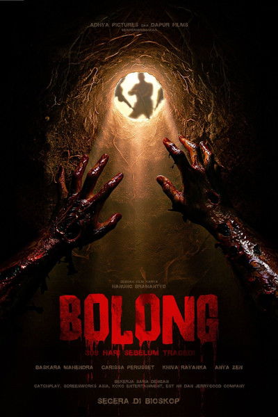 Poster do Filme Bolong, 309 Hari Sebelum Tragedi Berdarah