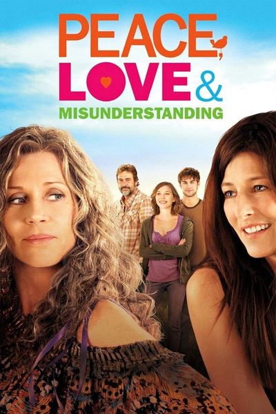 Poster for the movie Peace, Love & Misunderstanding