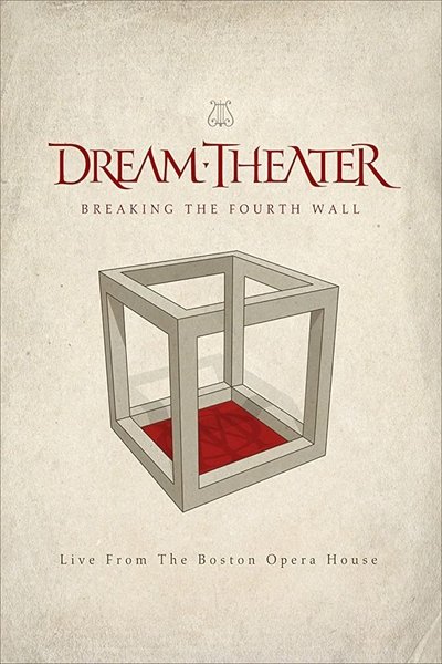 Poster for the movie Dream Theater: Breaking The Fourth Wall
