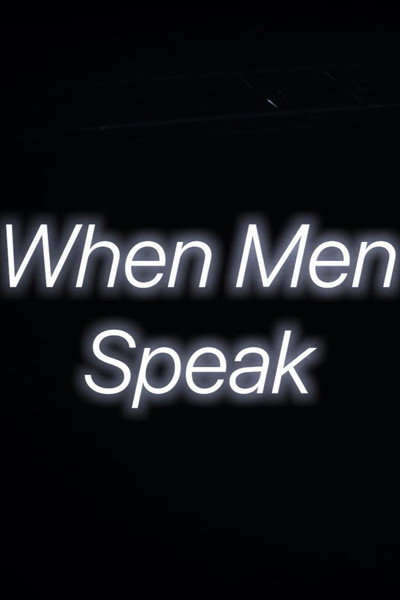 When Men Speak
