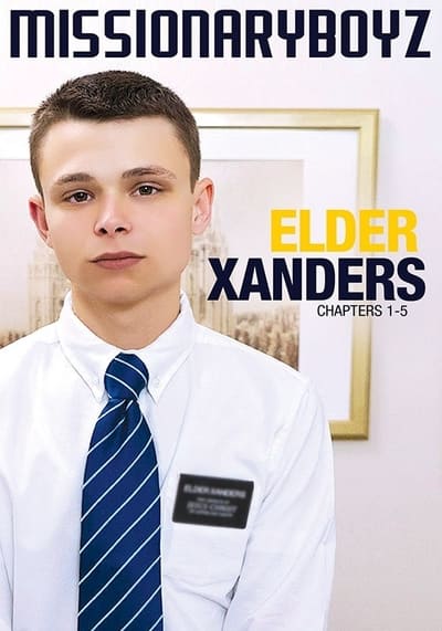 Elder Xanders: Chapters 1-5