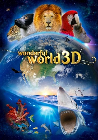 Poster for the movie Wonderful World 3D