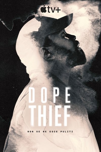 Dope Thief