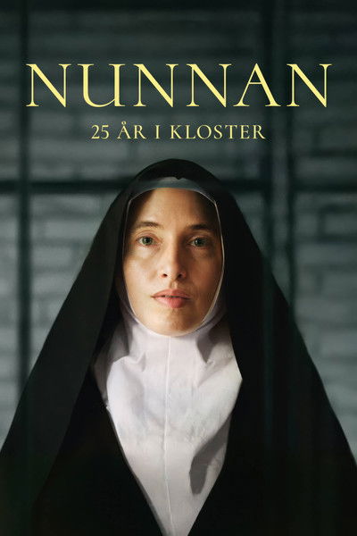 Poster do Filme Nunnan - 25 år i kloster