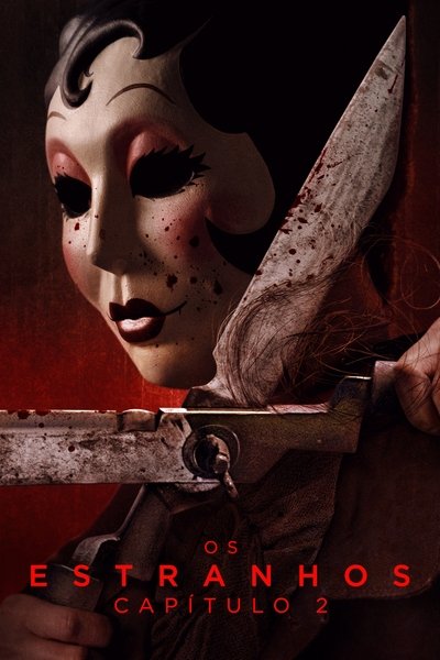 Poster do Filme Os Estranhos: Capítulo 2