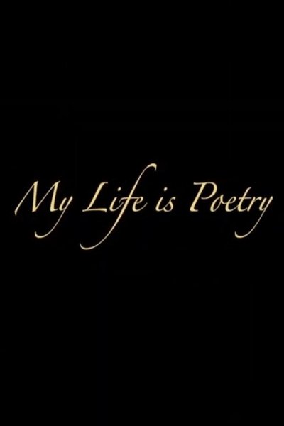 Poster do Filme My Life Is Poetry