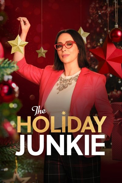 Poster for the movie The Holiday Junkie