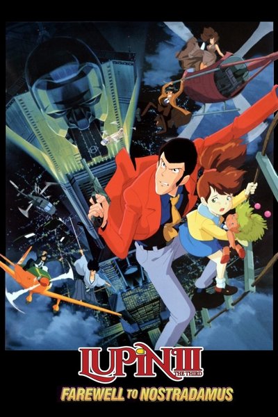 Poster for the movie Lupin the Third: Farewell to Nostradamus