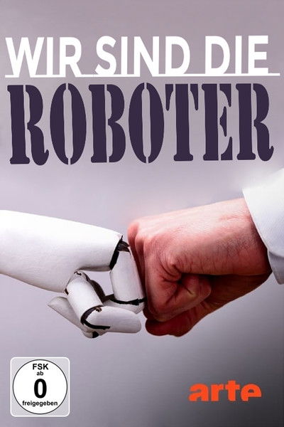 Watch!(2015) Wir sind die Roboter Movie Online Putlocker