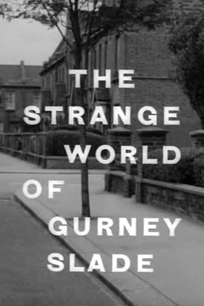 The Strange World of Gurney Slade