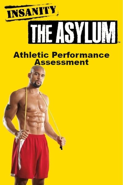 Watch Now Insanity Asylum Athletic Performance Assessment Movie Online Free Torrent