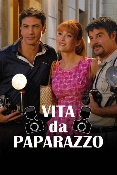 Vita da paparazzo