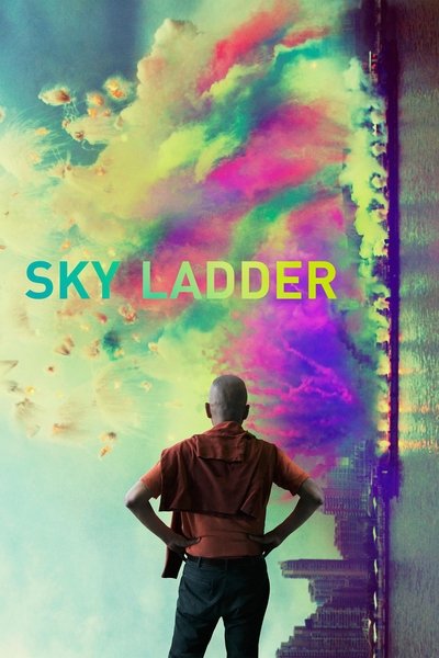 Poster for the movie Sky Ladder: The Art of Cai Guo-Qiang